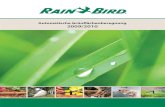 Automatische Grünflächenberegnung 2009/2010 · 2011. 1. 28. · TYPENREIHE UNI-SPRAY™ ... MPR-DÜSEN 5000/5000 PLUS/5000 PLUS PRS/UPG ... 4 QUALITÄTSPRODUKTE RAIN BIRD: HÖCHSTER