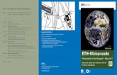 ETH-Klimarunde · 2019. 10. 22. · Programm Teil 1: Tischgespräche Präsentationen und Aufzeichnung Alle Präsentationen, sowie Fotos und eine Videoaufzeichnung der ETH-Klimarunde