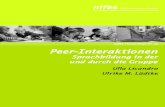 nifbe-Themenheft Nr. 15 Peer-Interaktionenfältige Peer-Interaktionen, wie z.B. gemeinsames Spiel, zu initiieren und auf-rechtzuerhalten, müssen Kinder sich Zugangsstrategien (z.