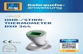 OHR-/STIRN- THERMOMETER DSO 364THERMOMETER DSO 364 m y h a nsec o t r o l . c o m ID: #05006 a E R S T E L L T I N DE U S C H L A N D g Gebrauchs- anweisung. OHR-/STIRN-THERMOMETER