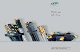 Fräsen Milling - LMT FETTE TOOLS Tools and Inserts... · 2016. 4. 27. · Fette (Germany) has earned an outstanding position as a manufacturer of pre-cision milling and hobbing tools