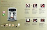 UNTERSCHIEDLICHE KAFFEESPEZIALITÄTEN FÜR MEHRERE …...ist die Xelsis EVO genauso einfach zu pflegen, wie sie zu bedienen ist. Das garantiert eine gleichbleibende Qualität des Kaffees