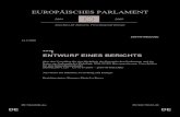 PR COD 1am - European Parliament...(KOM(2007)529), – gestützt auf Artikel 251 Absatz 2 und Artikel 47 Absatz 2, Artikel 55 und Artikel 95 des EG-Vertrags, auf deren Grundlage ihm