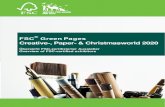 FSC Green Pages Creative-, Paper- & Christmasworld 2020 · A Arconvert S.A - Division SADIPAL 4.1 H06 ES Art Materials Ltd 4.1 A45 RU B BULLIER - Pinceaux Léonard 4.1 C56 FR Buntpapierfabrik