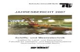 Jahresbericht 2007Chronik des Jahres 2007 Januar Am 26. Januar 2007 wird mit einer feierlichen Lattentaufe das See-gangsbecken im Gebäude der ehemaligen Versuchsanstalt für Was-serbau