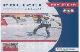 Polizei-SV Steyr Aktuell/PDF A5/Sport Aktuell 1-2013.pdfMit 01.02.2013 auf den Tag genau 16 Jahre nachdem ich meinen Dienst ... Kleinmünchen. Unter den 13 genannten Mannschaften,
