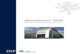 INP Greifswald | INP Greifswald - Jahresbericht 2006...bereits die marktreife Luftfilter-Technologie plasmaNorm, die auf vom INP entwickelter Plasma-Technologie basiert. Die Preisgelder