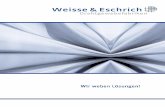Wir weben Lösungen! - Microsoftprokcssmedia.blob.core.windows.net/sys-master-images/hf0... · 2015. 9. 16. · Wir weben Lösungen! Seit fast 100 Jahren steht der Name Weisse & Eschrich