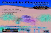 Mosel in Flammen - Aachener Zeitung...Mosel in Flammen mit Weinfest pro Person in der 3-Bett-Kabine ab € 1.098,– 28.08.–04.09.2017 8-tägige Flusskreuzfahrt Inklusive Haustürabholung