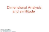 Dimensional Analysis and similitudewp.kntu.ac.ir/soltanpour/files/8 (Dimensional analysis).pdf · 2021. 2. 5. · S P U S ( ) 2 2 P U U vD g v D F درکنییعتارنآناوتیماهπنیبینحنمکیهئاراوشیامزآیرسکیابافرصاماتسامولعمانgعباتزیناجنیارد