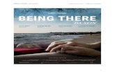 BEING THERE – DA SEIN roses for you film Thomas Lüchingerbeing-there.ch/.../2016/07/Being-There_Presse_20160715.pdf · 2016. 7. 15. · BEING THERE – DA SEIN roses for you film