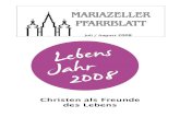 Christen als Freunde des Lebens - Informationen über Mariazell und das … · 2017. 4. 21. · „Christen sind Freunde des Lebens“ haben die Bischöfe aus acht europäischen Ländern