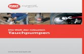 Die Welt der robusten Tauchpumpen - Dynastart Tools · 2013. 4. 18. · Die Pumpen sind trockenlaufsicher - auch über einen längeren Zeitraum, aufgrund der dem Gesamtkonzept speziell