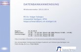 PD Dr. Holger Schwarz Universität Stuttgart, IPVS holger… · 2013. 10. 14. · Business Intelligence Data Mining Data Warehouse DB-Middleware Standards Modellierung von Daten und