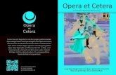 Opera et Cetera · 2019. 6. 5. · Oper, italienischen Canzonen bis hin zu Hits der Italo Pop Zeit. Wie der Name verspricht erwartet Sie ein buntes Programm, das einen weiten Bogen