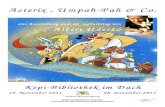 Asterix , UmpahAsterix , Umpah- · 2011. 11. 8. · Asterix , UmpahAsterix , Umpah----Pah & Co.Pah & Co.eine eine Ausstellung zum 80. Geburtstag von Ausstellung zum 80. Geburtstag