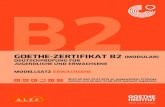 B2test.goethe.szczecin.pl/wp-content/uploads/2019/01/b2_modellsatz... · GOETHE-ZERTIFIKAT B2 DEUTSCHPRÜFUNG FÜR B2 JUGENDLICHE UND ERWACHSENE MODELLSATZ ERWACHSENE A1A2 B1 B2 C1