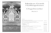 Markus Frank Hollingshaus OrgelwerkeMarkus Frank Hollingshaus Romantische Variationen über „Ihr Engel allzumal, preist Jesus tausendmal” für Orgel OPUS 63 komponiert im Jahr