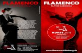 FLAMENCO · 2018. 1. 18. · FLAMENCO FLAVIE CARDONA Meine Leidenschaft für Flamenco und lateinamerikanische Tänze habe ich in Andalusien, Madrid, ... Elemente und Rhythmus des