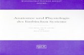 Anatomie und Physiologie des limbischen Systems00000000-2999-c151-ffff... · 2016. 3. 30. · Anatomie und Physiologie des limbischen Systems VON PROF. DR. K. AKERT UND DR. P. HUMMEL