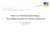 Tools zur Rechtsanwendung Von Webcrawlern zu Smart ... - …04.10.2018 Prof. Dr. Louisa Specht 3 Wechselwirkungen zwischen Recht und Technik Recht Technik. 04.10.2018 Prof. Dr. Louisa