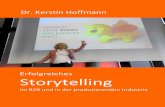 Dr. Kerstin Hoffmann · 2018. 6. 20. · Als erlebte Geschichten, denn auch jede User- oder Customer-Journey ist eine Geschichte mit verschiedenen Stationen. Hier fokussiere ich mich