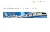 Managementhandbuch Sartorius Lab Instruments GmbH & Co. KG · Das Managementsystem erfüllt die Anforderungen der DIN EN ISO 9001, 17025 und 14001. Die Geschäftsführung stellt die