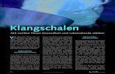 lancalen · 2020. 2. 20. · 2007 durchgeführte Untersuchung des Europäischen Fachverbandes Klang-Massage-Therapie e.V. mit mehr als 200 Probanden zeigen konn-te. Sowohl die Verarbeitung