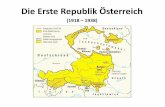 Die Erste Republik Österreichebenfuehrer.bplaced.net/files/08--sterreich-I---die... · 2020. 5. 18. · • Otto Bauer als Führer des dogmatischen Flügels –im Gegensatz zu Marx