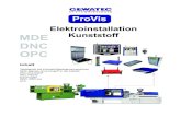 Elektroinstallation MDE Kunststoff DNC OPCfile.gewatec.com/www/110_Handbuecher/IPC/13_IPC...(SELOGICA) Baudrate 4800 (alt.1200, 2400, 9600) Databit 8 Startbit 1 Stopbit 1 Parität