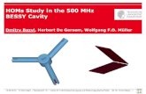 HOMs Study in the 500 MHz BESSY Cavity...2019/05/17  · 13.06.2019 | TU Darmstadt | Fachbereich 18 | Institut für Teilchenbeschleunigung und Elektromagnetische Felder | M. Sc. Dmitry