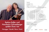 Bettina Boller und Hansheinz Schneeberger spielen Duos von · 2012. 8. 28. · Bettina Boller und Hansheinz Schneeberger spielen Duos von Honegger | Bartók | Berio | Bach Programm: