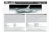 04282 #BAU Eurofighter Typhoon - Revell · 2020. 8. 31. · EUROFIGHTER TYPHOON single seater ... Fighter Aircraft Management Team (NEFMA) which together with the Eurojet EJ200 consortium