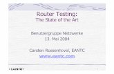 Router Testing - EANTC · 2005. 9. 7. · bungstest Abnahme-Test Proof of Concept Trouble-shooting Product Life Cycle. 7 Testphasen von Netzbetreibern Ausschreibungstests ... Link
