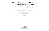 Rechtshandbuch Praxisfragen deutscher und Dr. Yves Bock LL.M. … · 2015. 7. 12. · Rechtshandbuch Anlagenbau Praxisfragen deutscher und internationaler Anlagenbauprojekte Herausgegeben