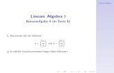 Lineare Algebra I - ETH Z · 2018. 12. 5. · 1a) Die Vektoren Lineare Algebra I a = 0 @ a 1 a 2 0 1 Aund b = 0 @ b 1 b 2 0 1 A: haben die z-Komponente 0, liegen also in der (x;y)-Ebene.