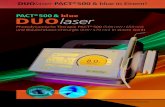 PACT blue DUOlaser - Cumdente · 2020. 9. 17. · DUO laser Photodynamische Therapie PACT ® 500 (500 mW / 650 nm) und Blaulicht- laser-Chirurgie (8 W / 470 nm) in einem Gerät LASER