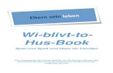 Wi-blivt-to- Hus-Book · 2021. 1. 15. · Liebe Familien in Nordfriesland, ... Mit zwei Fingern am Kind hinaufkrabbeln und am Ohr kitzeln. Mit dem Zeigefinger „Nein, nein!“ zeigen,