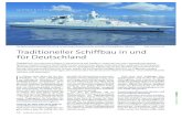Quelle: Bundeswehr 2015 Traditioneller Schiffbau in und für ......Die beiden Werften German Naval Yards Kiel und Lürssen wollen ihre Expertise im Mari-neschiffbau bündeln und ihre