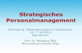 Fachtagung „Personalstrategie im Aufsichtsrat“ 16./17.09.2013 · PDF file 2020. 1. 30. · Personalstrategie . Realisierte Personalstrategie . z.B. abgestimmt mit der Unternehmensstrategie