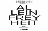 AL LEIN FREY HEIT - Gürzenich-Orchester Köln · 2020. 2. 3. · oder von Francesco Filidei. In diesem Jahr 2020 nun, dachte ich, treibe ich diese Programm-Philosophie auf die Spitze.
