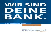 WIR SIND DEINE BANK. - vbohz.de · 2019. 6. 24. · Hans Jürgen Coppes Dr. Lüder Dörgeloh Hans-Hinrich Engelke* Eike Exner Nils Eybe Erhard Fees Holger Fischer Johann Fitschen