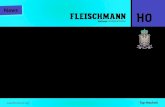 www.ﬂ eischmann.de Top-Neuheit · Bei Fleischmann hat Tradition Zukunft. Wer glaubt, dass wir uns nicht auf unsere Wurzeln und großen Erfolge besinnen, irrt gewaltig: Das Gegenteil