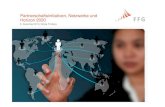 Partnerschaftsinitiativen, Netzwerke und Horizon 2020 · 2018. 10. 8. · ZIEL: • Beschleunigung der Schaffung innovativer IKT- gestützter Produkte und Dienste für ein aktives