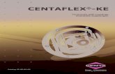 CENTAFLEX -KE · 2010. 2. 8. · Perkins, Yanmar etc.) Durch elastische Gummihülsen ist bei diesen Kupplungen die notwendige radiale Elastizität gegeben. Die CENTAFLEX-KE Größe