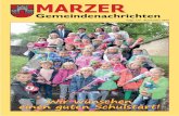 MARZER...2 3 September 2015 Liebe Marzerinnen und Marzer! Im neuen Schuljahr werden von Direk-tor Wolfgang Kampitsch und einem en-gagierten Lehrerinnenteam insgesamt 7 Volksschulklassen