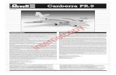 Canberra PRmanuals.hobbico.com/rvl/80-4281.pdf · 2018. 7. 19. · enlarged span wing and powered by more powerful Rolls Royce Avon 206 engines. A single Canberra PR.7 was modified