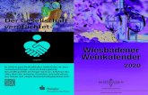 Der Gesellschaft verpflichtet - Wiesbaden...Der neue Wiesbadener Weinkalender 2020 ist der perfekte Begleiter, um unsere Weinanbaugebiete und ihre Weine rund um Wiesbaden zu entdecken.