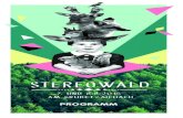 Stereowald 2015 - Stereowald - SW15 Programm rz · 2015. 6. 16. · EIN FESTIVAL IN AICHACH Am 07. und 08. August 2015 wird es so weit sein: Das Stereowald Festival geht in seine