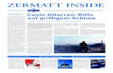 Zermatt Insideinside.zermatt.ch/pdf/ZermattInside-2010-1.pdf · 2010. 2. 11. · erstellen. Gemeinsam mit Saas-Fee versucht man nun, mit einem An-trag an den Gesamtstaatsrat, eine